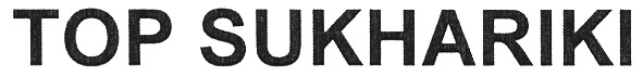 top sukhariki