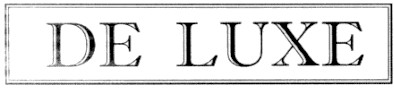 de luxe