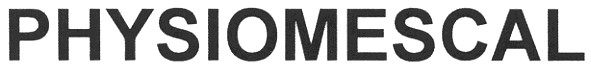 physiomescal
