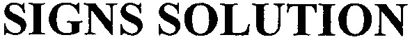 signs solution