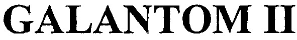galantom ii