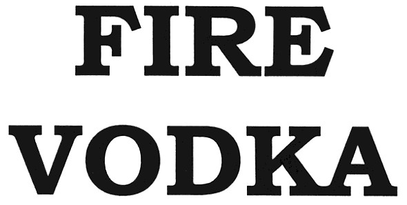 fire vodka