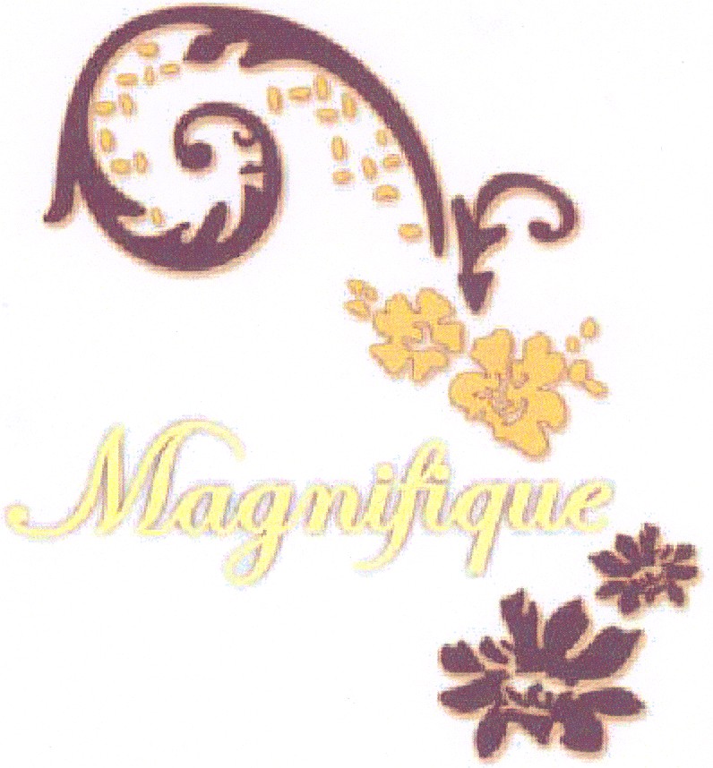 magnifique