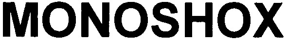 monoshox