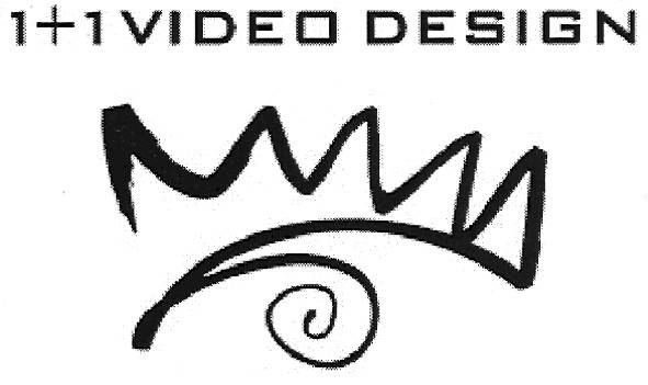 1+1 video design