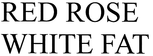 white fat