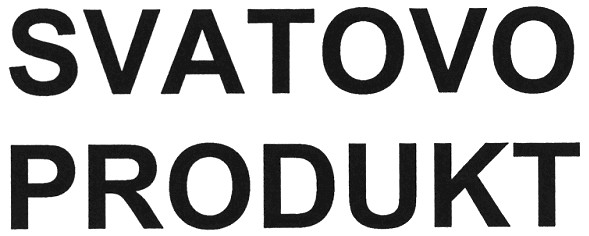 svatovo produkt