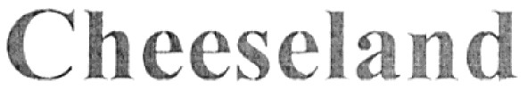 cheeseland