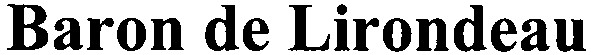 baron de lirondeau