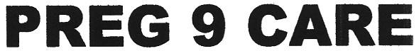 preg 9 care