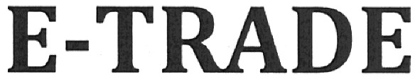 e - trade