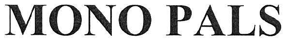 mono pals