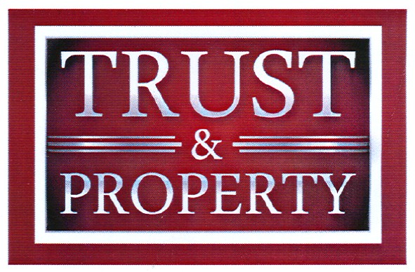 trust & property