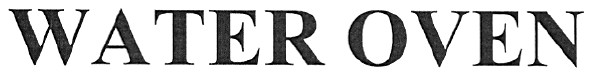 water oven
