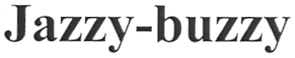 jazzy - buzzy