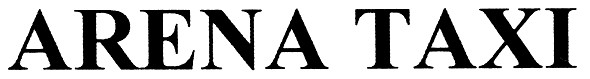 arena taxi