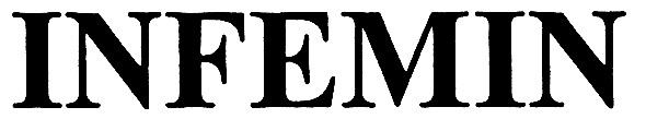 infemin