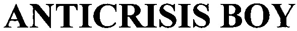 anticrisis boy