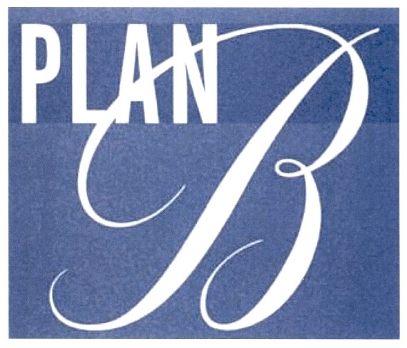 plan b