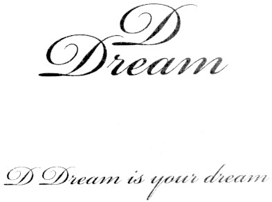 d dream is your dream
