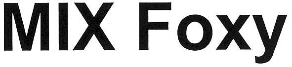 mix foxy