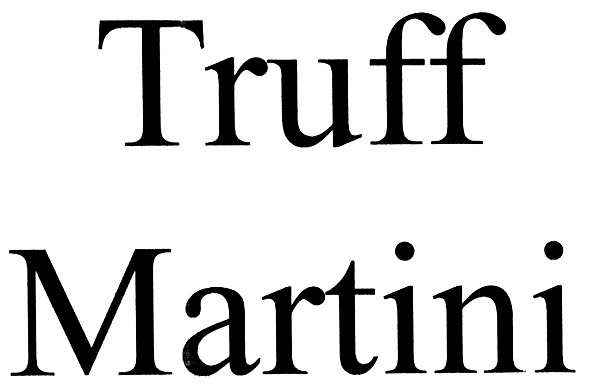 truff martini