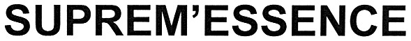 suprem`essence