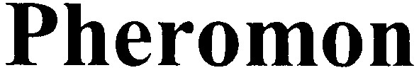 pheromon