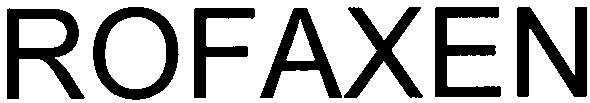 rofaxen