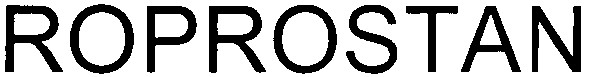 roprostan