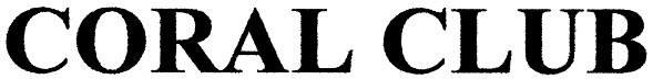 coral club