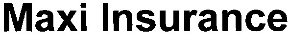 maxi insurance