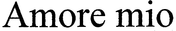 amore mio