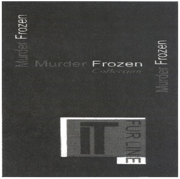 murder frozen