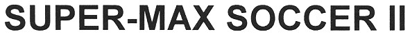 super-max soccer ii
