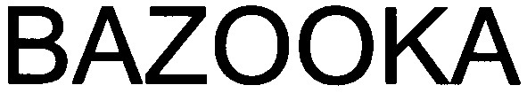 bazooka