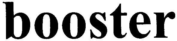 booster