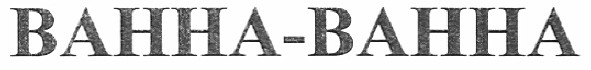 bahha-bahha
