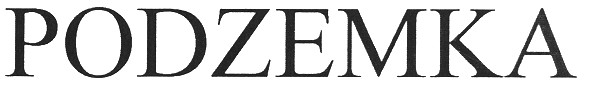 podzemka