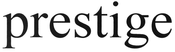 prestige