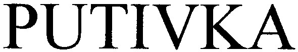 putivka