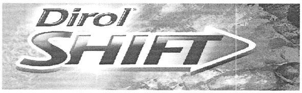 dirol shift