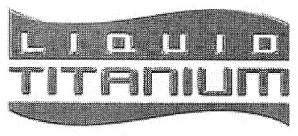 liquid titanium