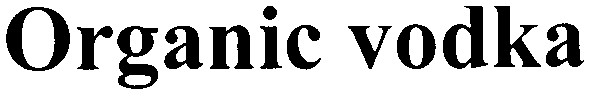 organic vodka