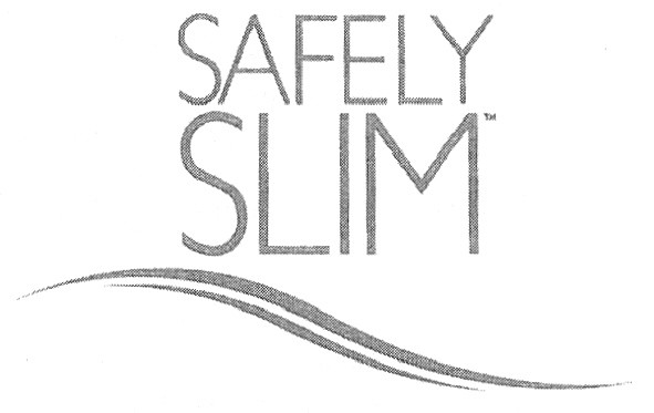 safely slim