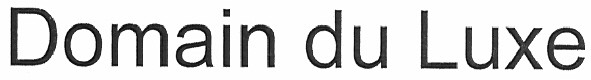 domain du luxe
