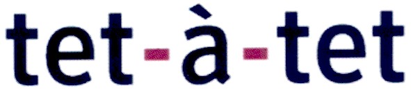 tet-a-tet