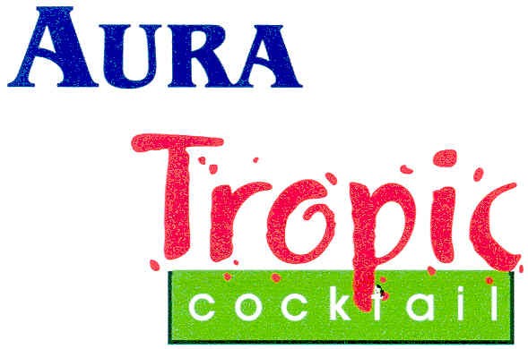 aura tropic cocktail