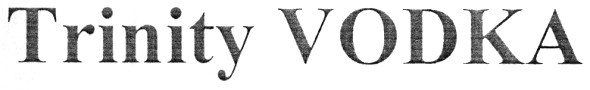 trinity vodka