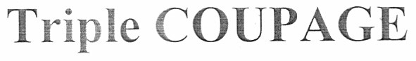 triple coupage